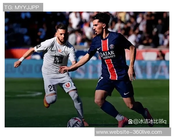 昂热对阵巴黎足球直播全程回顾与精彩瞬间分析